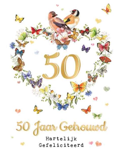 wensen 50 jaar getrouwd|50 jaar getrouwd